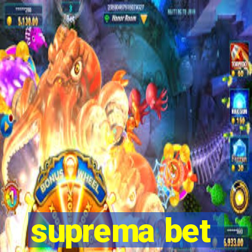 suprema bet